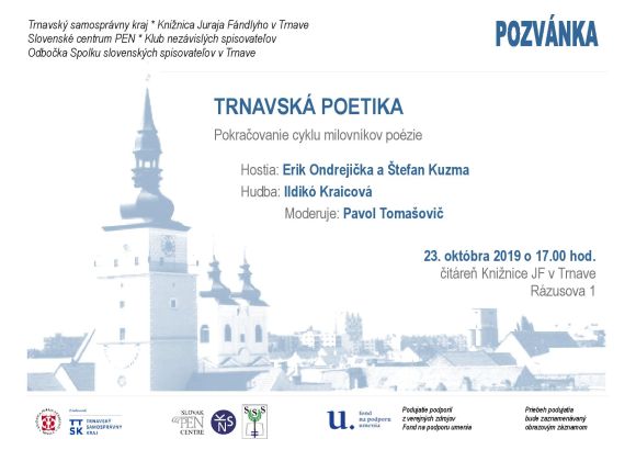 Knižnica Juraja Fándlyho v Trnave vás srdečne pozýva dňa 23. 10. 2019 o 17.00 hod. na ďalšie pokračovanie cyklu Trnavská poetika.