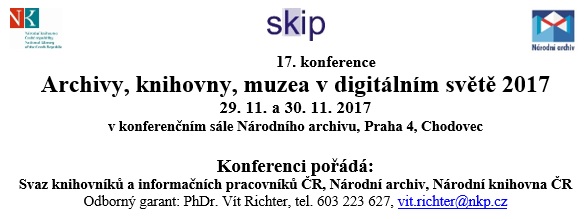 Archivy, knihovny, muzea v digitálním světě 2017