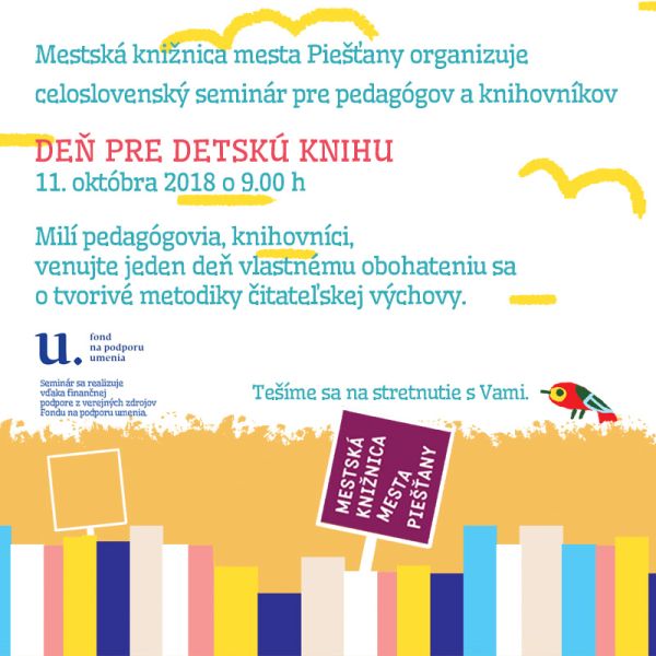 Pozvánka na celoslovenský seminár pre pedagógov a knihovníkov, 11. 10. 2018 v Mestskej knižnici mesta Piešťany